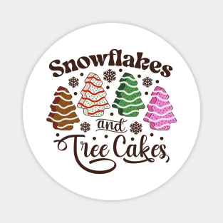 Snowflakes And Tree Cakes Little Debbie Magnet